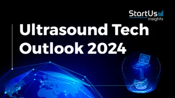 Ultrasound-Tech-Outlook-SharedImg-StartUs-Insights-noresize