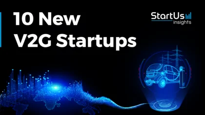 10 New V2G Startups | StartUs Insights