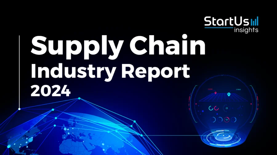 Supply-Chain-Industry-Report-SharedImg-StartUs-Insights-noresize