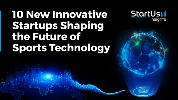 10 New Innovative Sports Technology Startups | StartUs Insights