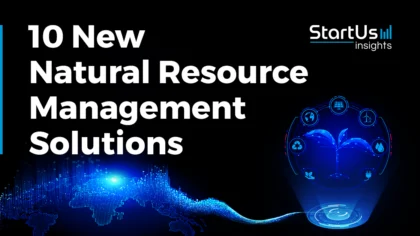 Natural Resource Management_StartUs Insights