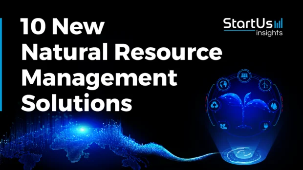 Natural Resource Management_StartUs Insights