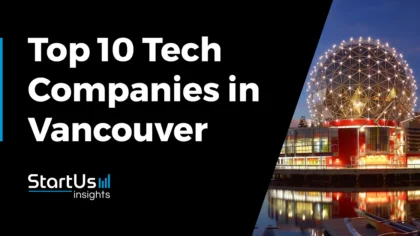 Discover the Top 10 Emerging Tech Companies in Vancouver