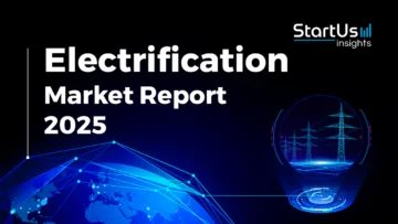 Electrification Industry Report_StartUs Insights