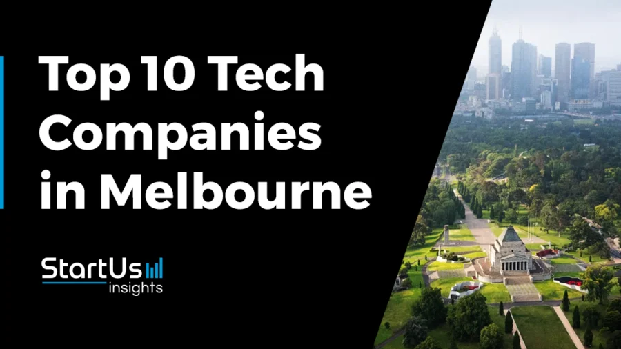 Explore the Top 10 Growing Melbourne Startups | StartUs Insights