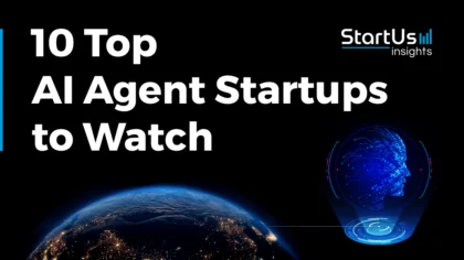 Explore the 10 Top AI Agent Startups & Companies to Watch in 2025