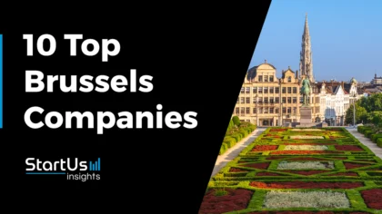 Discover 10 Top Brussels Companies Disrupting Various Industries