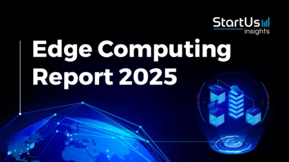 Edge Computing Report 2025: Key Insights & Innovations