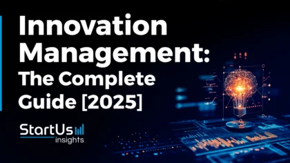 Mastering Innovation Management: A Complete Guide to Driving Business Growth in 2025 & Beyond